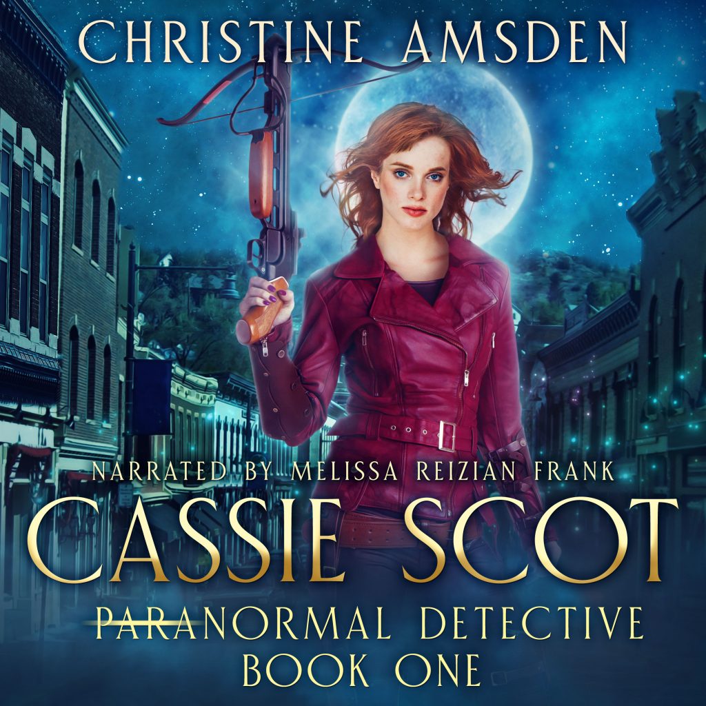 Cassie Scot: ParaNormal Detective Audio